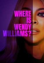 Watch Where Is Wendy Williams? Watch123movies