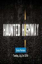 Watch Haunted Highway Watch123movies