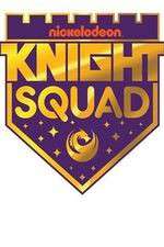 Watch Knight Squad Watch123movies