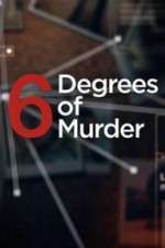 Watch Six Degrees of Murder Watch123movies