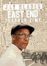 Watch Jay Blades: East End Through Time Watch123movies