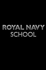 Watch Royal Navy School Watch123movies