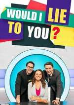Watch Would I Lie to You? Watch123movies