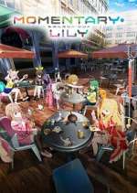 Watch Momentary Lily Watch123movies