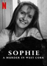 Watch Sophie: A Murder in West Cork Watch123movies