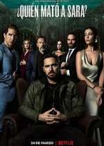 Watch Â¿QuiÃ©n matÃ³ a Sara? Watch123movies