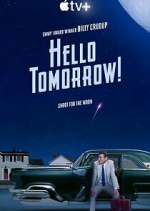 Watch Hello Tomorrow! Watch123movies