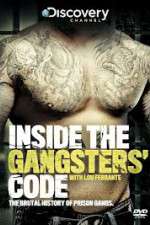 Watch Discovery Channel Inside the Gangsters Code Watch123movies