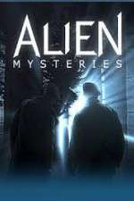 Watch Alien Mysteries Watch123movies