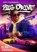 Watch Nick Cannon's Big Drive Watch123movies