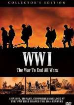 Watch WWI: The War to End All Wars Watch123movies