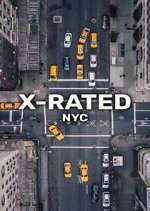 Watch X-Rated: NYC Watch123movies