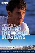 Watch Michael Palin Around the World in 80 Days Watch123movies