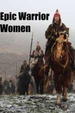 Watch Epic Warrior Women Watch123movies