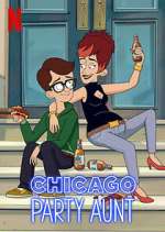 Watch Chicago Party Aunt Watch123movies
