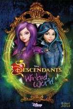 Watch Descendants: Wicked World Watch123movies