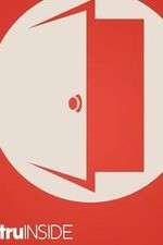 Watch TruInside Watch123movies