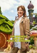 Watch The Duchess and Her Magical Kingdom Watch123movies