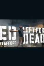 Watch Ed Stafford: Left for Dead Watch123movies