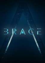 Watch Brace: The Series Watch123movies