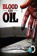 Watch Blood and Oil Watch123movies