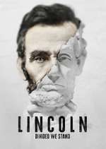 Watch Lincoln: Divided We Stand Watch123movies