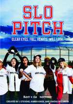 Watch Slo Pitch Watch123movies