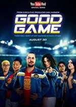 Watch Good Game Watch123movies