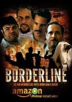 Watch Borderline Watch123movies