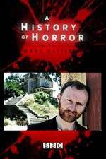 Watch A History of Horror with Mark Gatiss Watch123movies