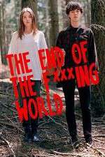 Watch The End Of The F***ing World Watch123movies
