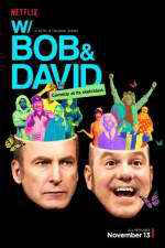 Watch With Bob & David Watch123movies