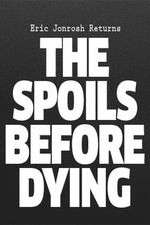 Watch The Spoils Before Dying Watch123movies