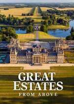 Watch Great Estates from Above Watch123movies