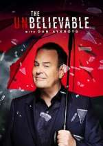 Watch The UnBelievable with Dan Aykroyd Watch123movies