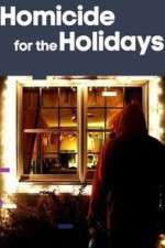 Watch Homicide for the Holidays Watch123movies