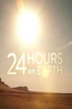 Watch 24 Hours On Earth Watch123movies