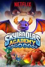 Watch Skylanders Academy Watch123movies