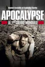 Watch Apocalypse: World War One Watch123movies
