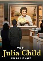 Watch The Julia Child Challenge Watch123movies