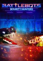 Watch BattleBots: Bounty Hunters Watch123movies