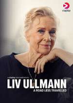 Watch Liv Ullmann: A Road Less Travelled Watch123movies