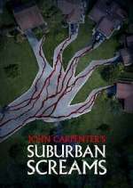 Watch John Carpenter's Suburban Screams Watch123movies