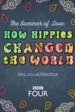 Watch The Summer of Love: How Hippies Changed the World Watch123movies