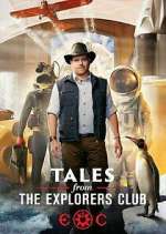Watch Tales from the Explorers Club Watch123movies