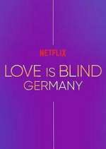 Watch Love Is Blind: Germany Watch123movies