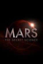 Watch Mars: The Secret Science Watch123movies