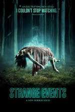 Watch Strange Events Watch123movies