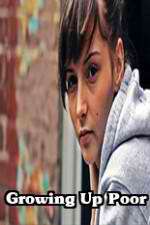 Watch Growing Up Poor Watch123movies