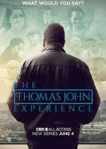 Watch The Thomas John Experience Watch123movies